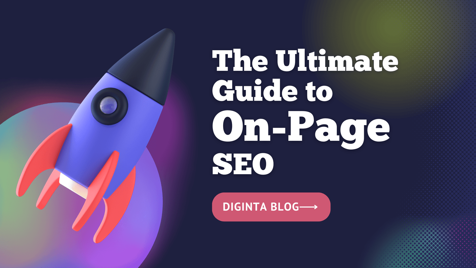 Cover image for the ultimate guide to on-page SEO for New York businesses - Diginta Marketing